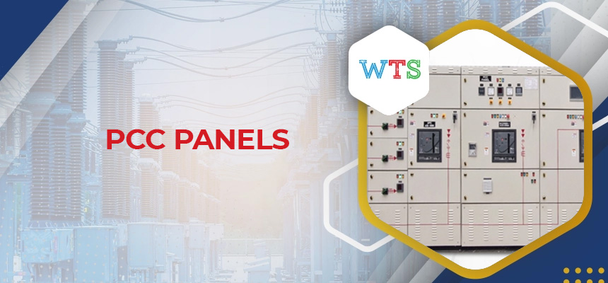 PCC Panels – the backbone of reliable industrial power distribution (blog)